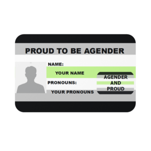 Proud to Be Agender