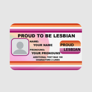 Proud to be Lesbian