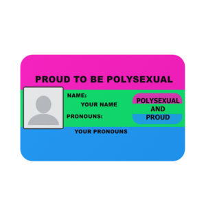 Proud to Be Polysexual